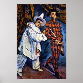 Pierrot och Harlequin, Mardi Gras av Paul Cezanne Poster