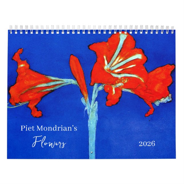 Piet Mondrians blommor 2026 Kalender (Omslag)