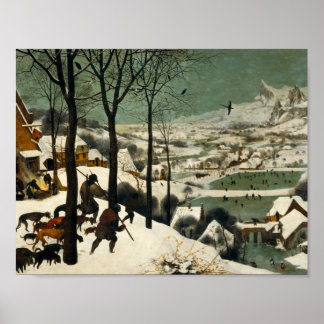 Pieter Bruegel the Elder - Hunters in Snö Poster