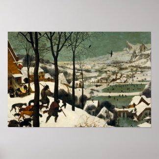 Pieter Bruegel the Elder - Hunters in Snö Poster