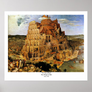 Pieter Bruegels "Torn i Babel" (cirka 1563) Poster