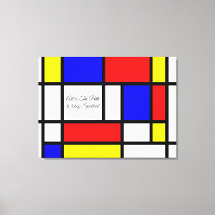 Piettera Mondrian Stil Art Quote eller Text Canvastryck