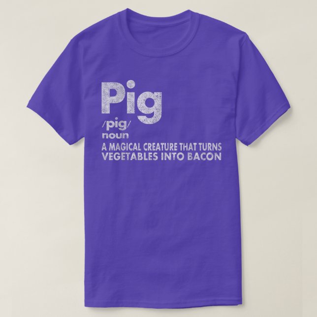 Pig and Bacon Definition Funny Bacon Lovers Pig Me T Shirt (Design framsida)