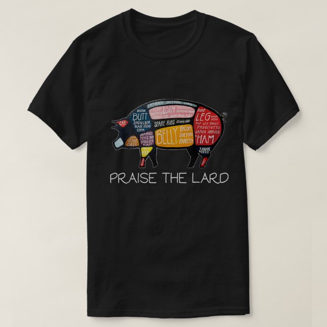 PIG BACON  Funny Praise The Lard Tee (Design framsida)