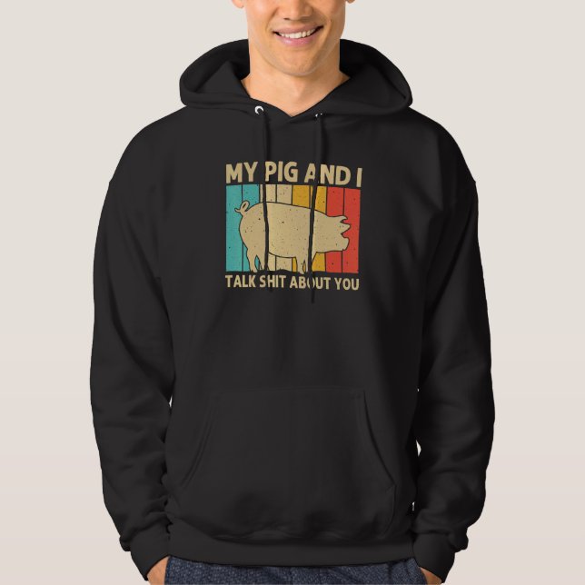 Pig For Men Women Bacon Animal  Swine Farmer Pigs  Hoodie (Framsida)
