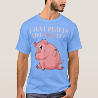Pig Lover Farmer Farm Animal Cute Piglet Funny Pig T Shirt