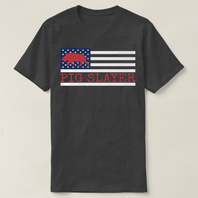 Pig Slayer Boars Boar Hunting Hog Hunter Us Americ T Shirt (Design framsida)