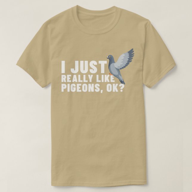 Pigeon Bird Älskare Comical T Shirt (Design framsida)