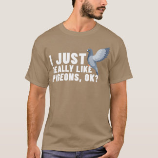 Pigeon Bird Älskare Comical T Shirt