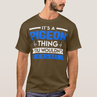 Pigeon Fanciers City 18 T Shirt