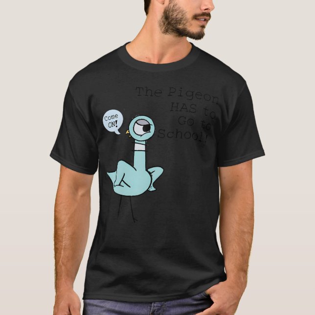 Pigeon måste åka till skolbarn Tees T Shirt (Framsida)