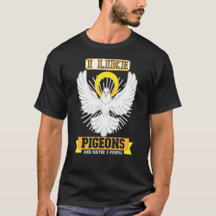 Pigeon Pigeon Tävla Pigeon Racer Pigeon Keeper T Shirt