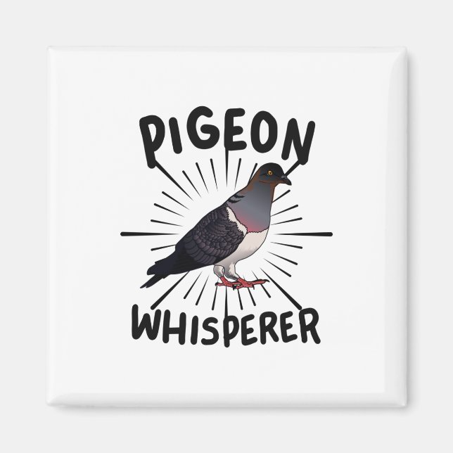 Pigeon - Pigeon Whisperer Magnet (Framsidan)