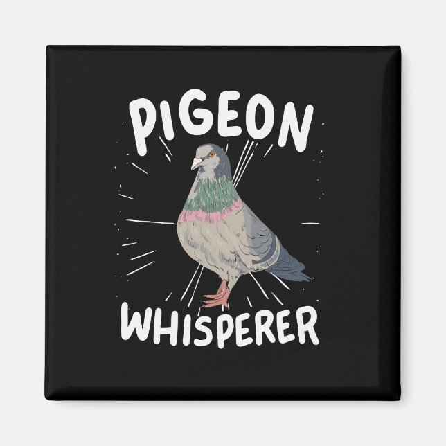 Pigeon - Pigeon Whisperer Magnet (Framsidan)