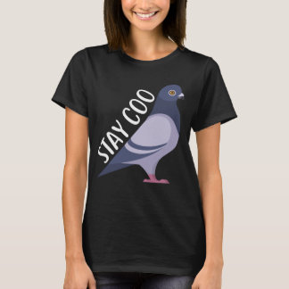 Pigeon: Stay Coo T Shirt