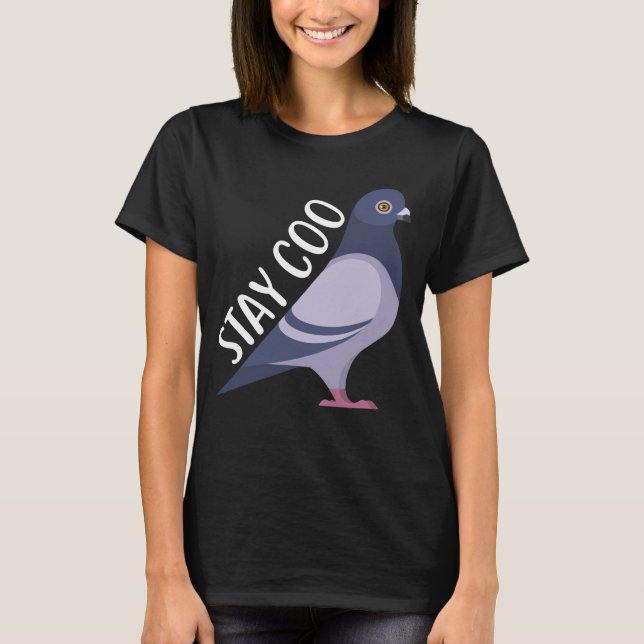 Pigeon: Stay Coo T Shirt (Framsida)