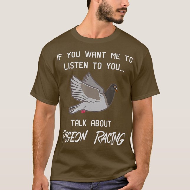 Pigeon Tävla Funny Pigeon Racer Talk T Shirt (Framsida)