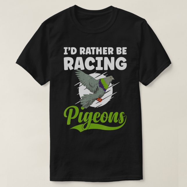 Pigeon Tävla Pigeon Racer Lifestyle Bird Tävla T Shirt (Design framsida)