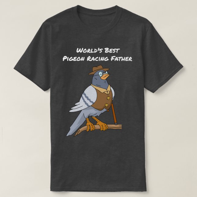 Pigeon-Tävlan ger Manar Far Fatherx27-dagskorgen P T Shirt (Design framsida)