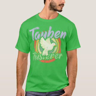 Pigeon Whisperer 10 T Shirt