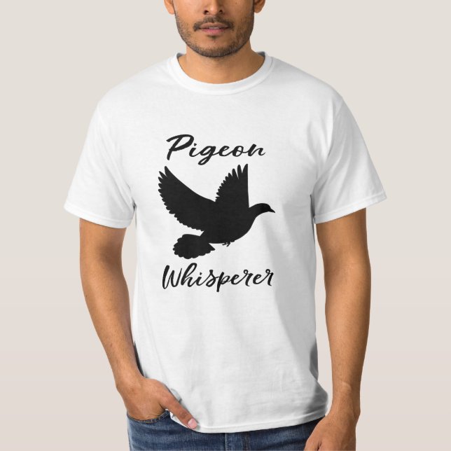 Pigeon Whisperer för Bird Älskare T Shirt (Framsida)