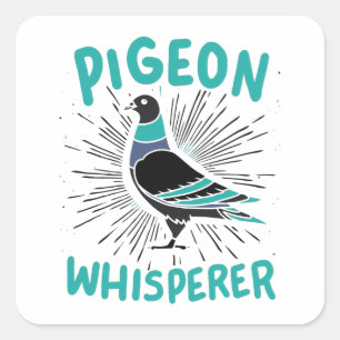 Pigeon Whisperer Fyrkantigt Klistermärke