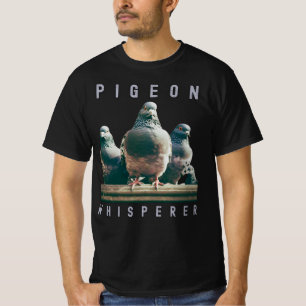 Pigeon Whisperer Owner Älskare-förädlingserbjudand T Shirt
