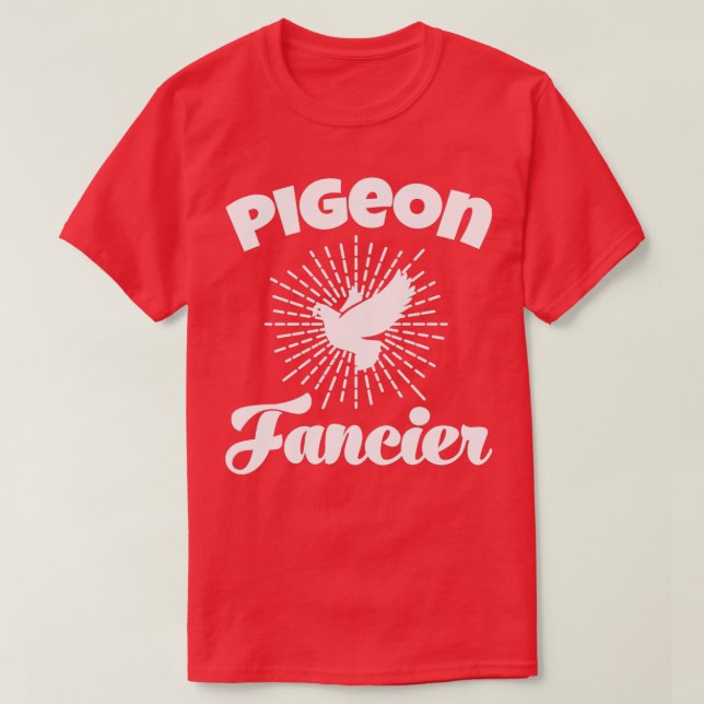 Pigeon Whisperer Pigeon Älskare Pigeon-uppfödare T Shirt (Design framsida)