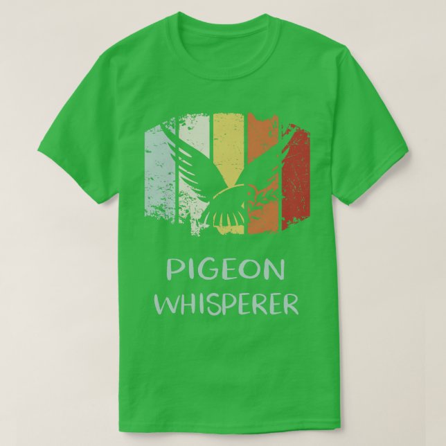 Pigeon Whisperer T Shirt (Design framsida)