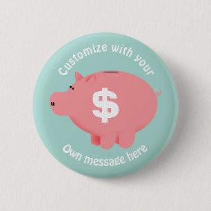 Piggy Bank Anpassningsbar Text Knapp