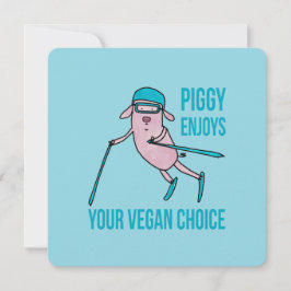 Piggy Enjoys Your Vegan Choice - Julkort