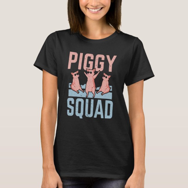 Piggy Squad Farm Animal Pig Farmer Pig   1 T Shirt (Framsida)