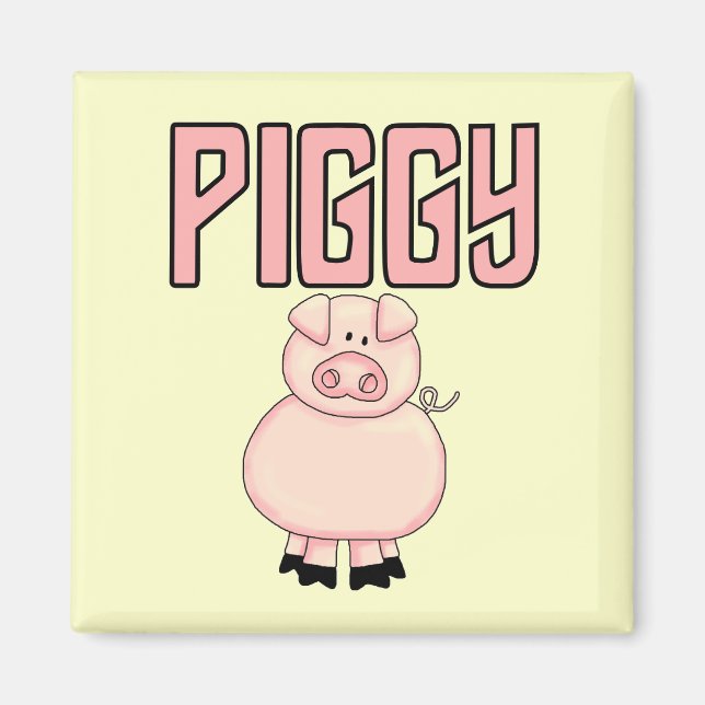 Piggy T-tröja och gåvor Magnet (Framsidan)