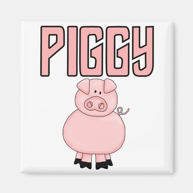 Piggy T-tröja och gåvor Magnet (Framsidan)