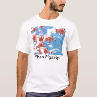 pigs_fly, när grisar flyger! tee