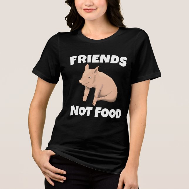 PIGs FRIENDS NOT FOOD T-SHIRTS TEES (Framsida)