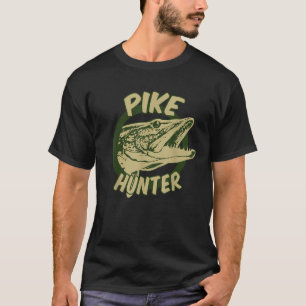 Pike Hunter Northern Pike Fish Älskare Tee Gift