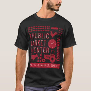 Pike Place Market - Seattle T Shirt