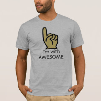 pil I-förmiddag med som ÄR AWESOME. Tee Shirt