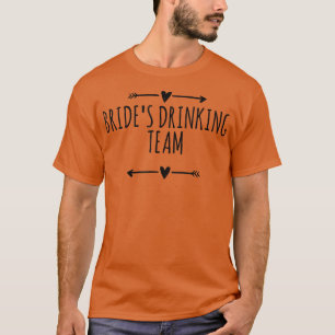 Pilarlek rolig brudens drickande team t shirt