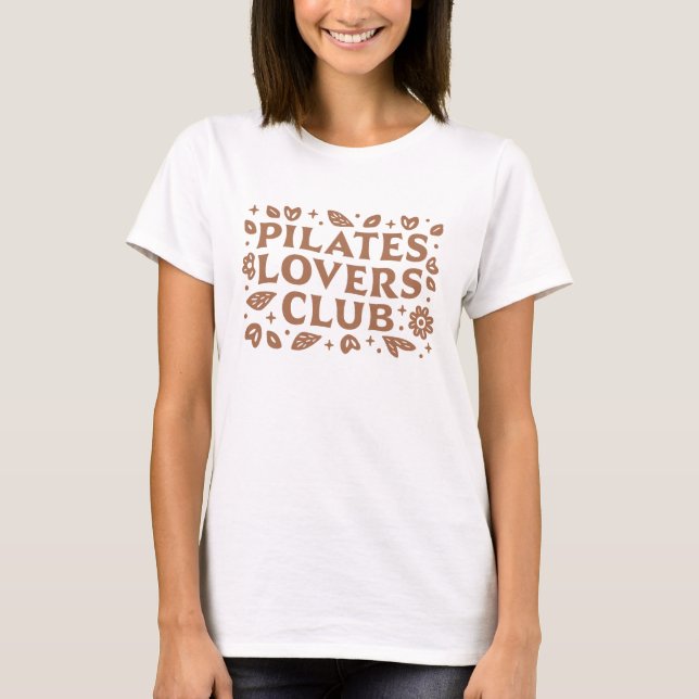 Pilates älskare klubb t shirt (Framsida)