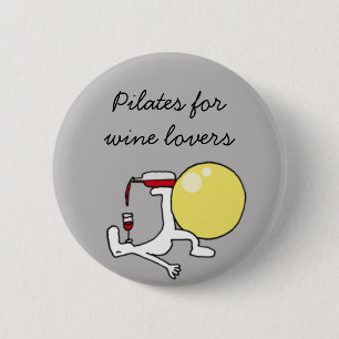 Pilates för Winelovers grå färgemblem Knapp