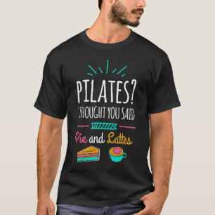Pilates Funny Paj och Lattes Exercise Humor Funny T Shirt
