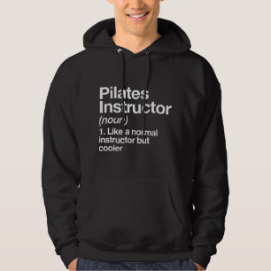 Pilates Instruktör Definition Rolig Tränare Gym Sp Hoodie