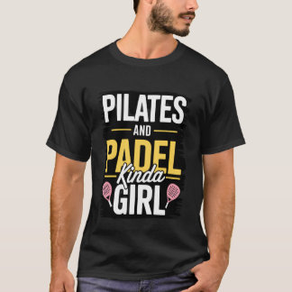 Pilates & Padel Tjejroligt Fitness Sport T Shirt