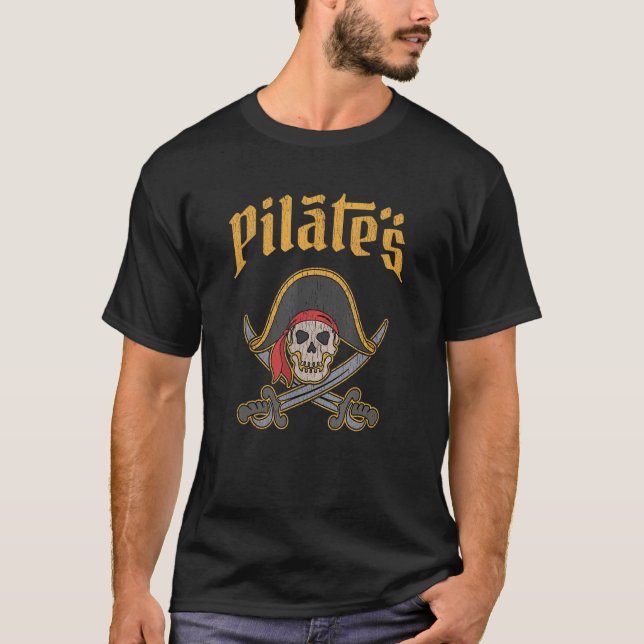 Pilates  Pirate Workout Mind Body Exercise Enthusi T Shirt (Framsida)