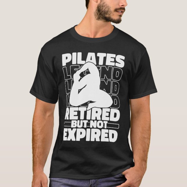 Pilates Retired Training  Fitness Pilates T Shirt (Framsida)
