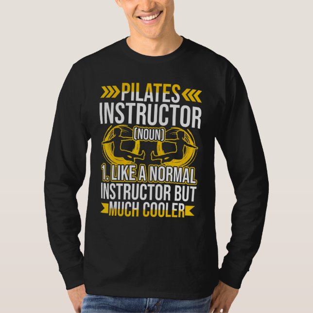 Pilatinstruktör Utför workout T Shirt (Framsida)