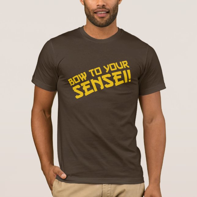 Pilbåge till din Sensei! T-shirt (Framsida)