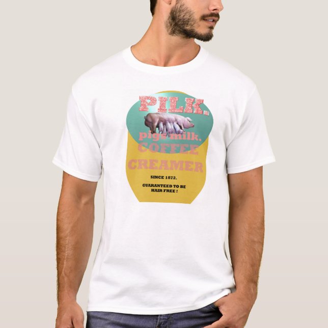 PILK. Creamer. för grismjölkkaffe T Shirt (Framsida)